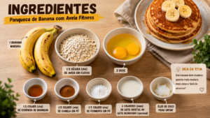 Ingredientes para panqueca de banana com aveia fitness